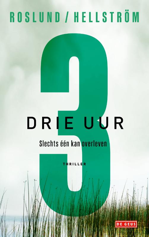 boekenbalie_9789044545630_cover Drie uur / Ewert Grens / 4
