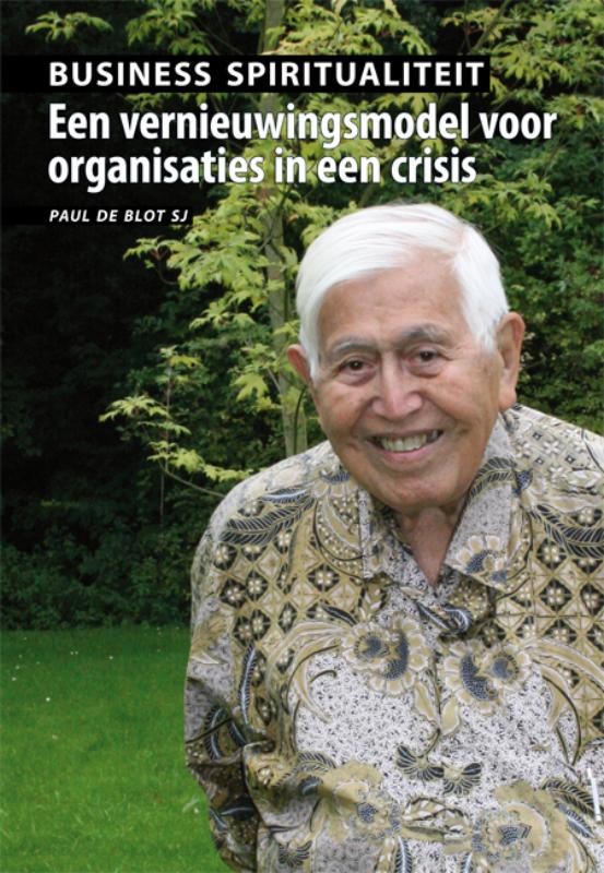 Paul de Blot Business Spiritualiteit Versie 2.0 / Versie 2.0