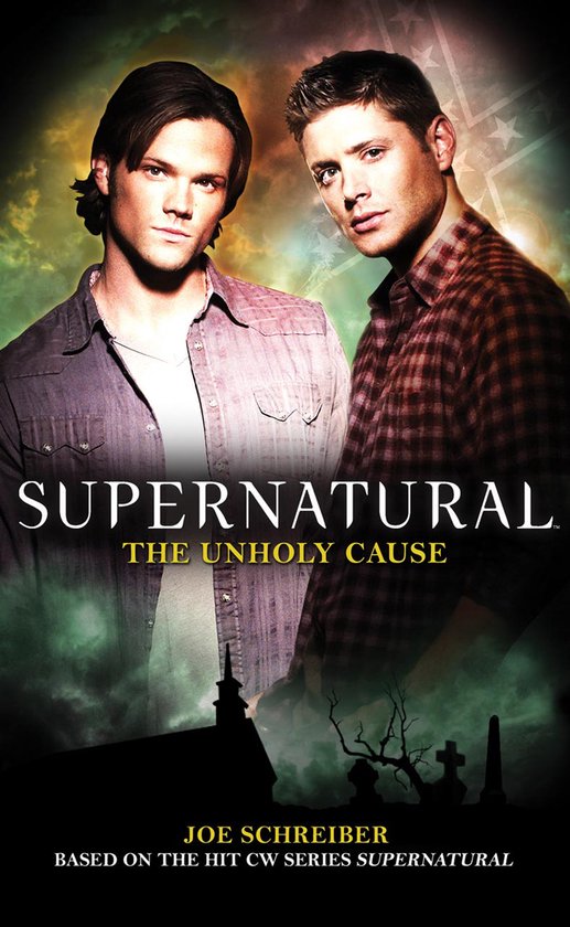 Supernatural The Unholy Cause