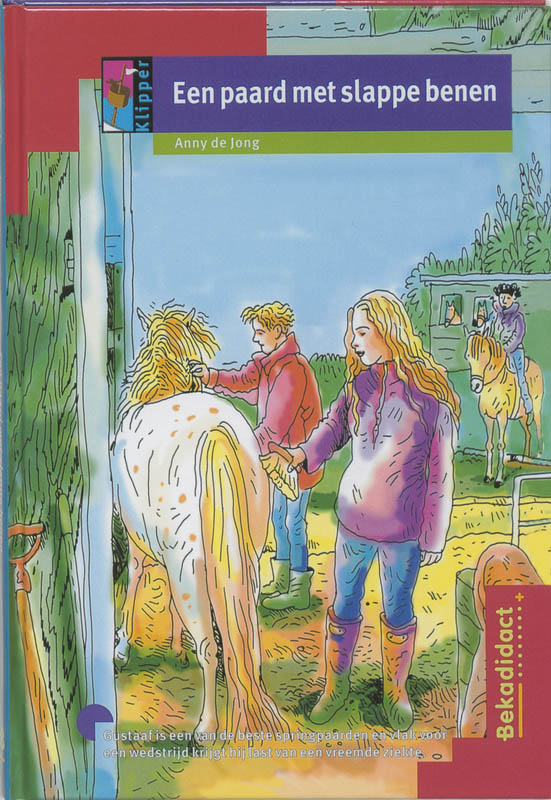 Een paard met slappe benen / Klipper / AVI 7
