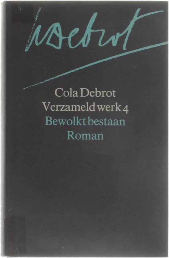 BEWOLKT BESTAAN VERZ.WERK 4