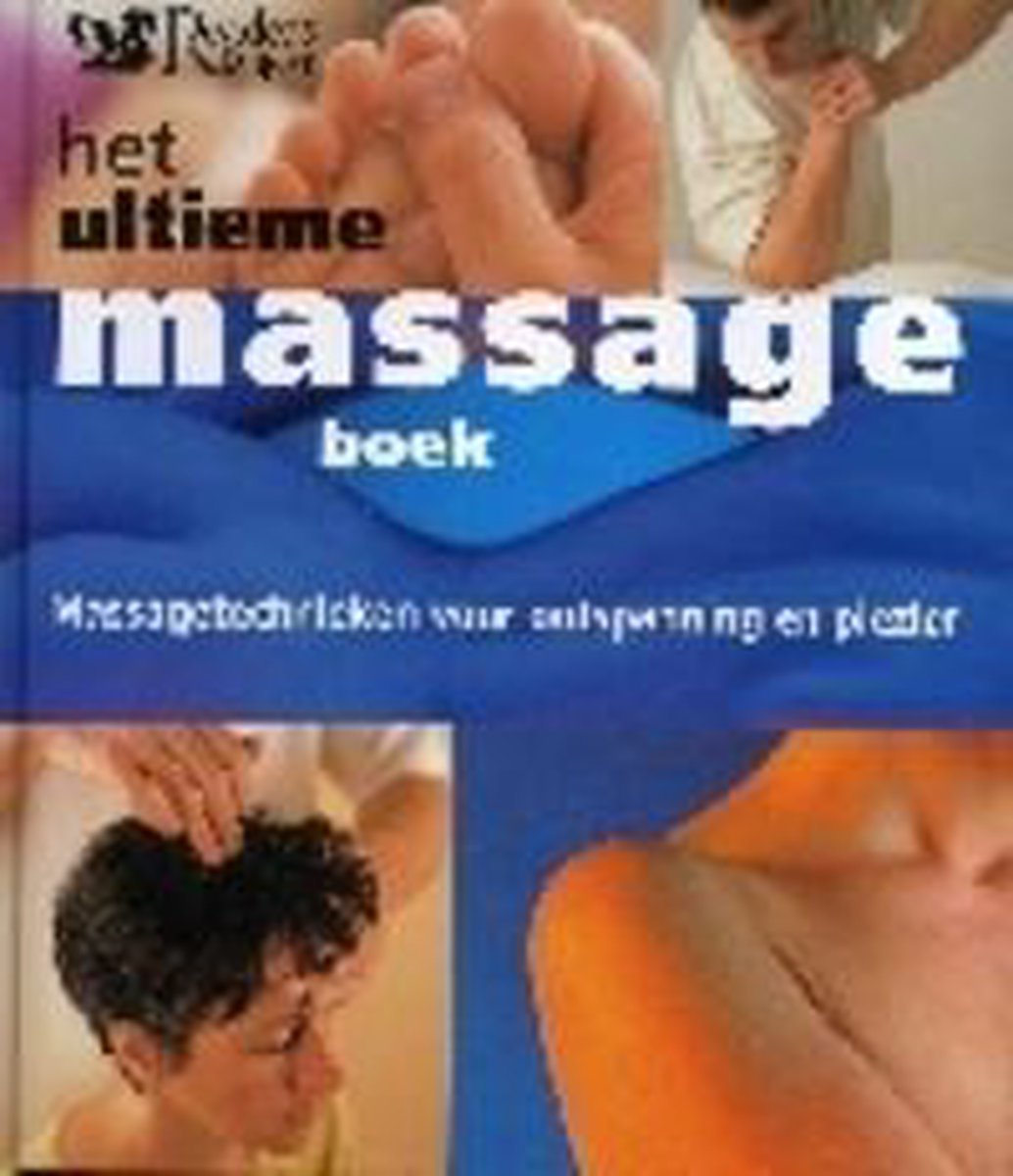 Het Ultieme Massage Boek