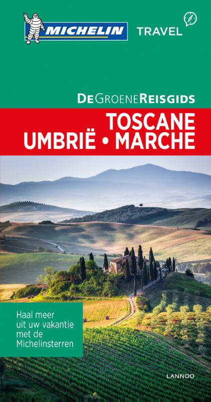 De Groene Reisgids  -   Toscane; Umbrië;Marche