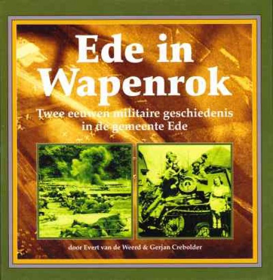 Ede in de wapenrok / Schaffelaarreeks / 33