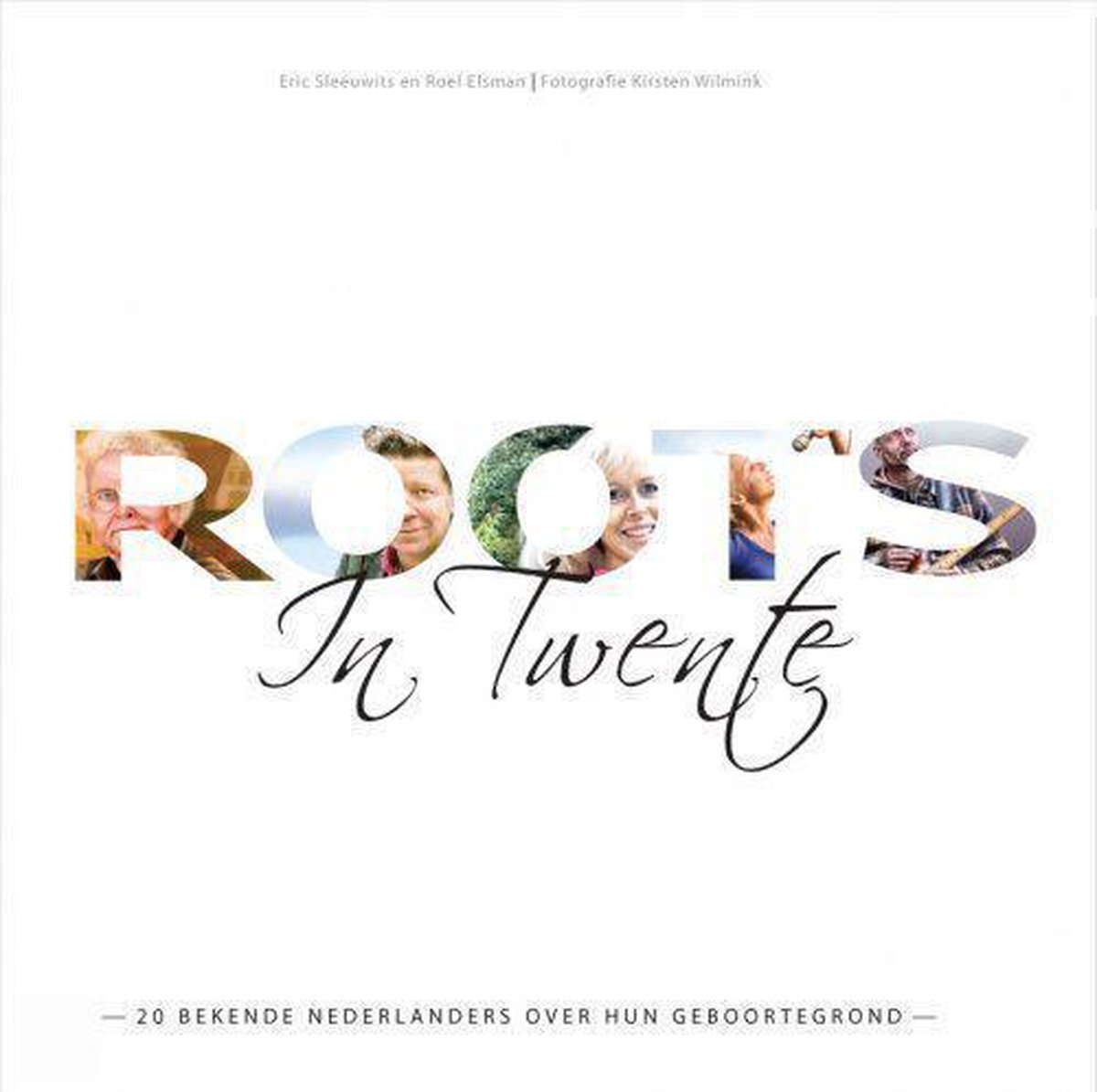 E. Sleeuwits Roots In Twente thumbnail