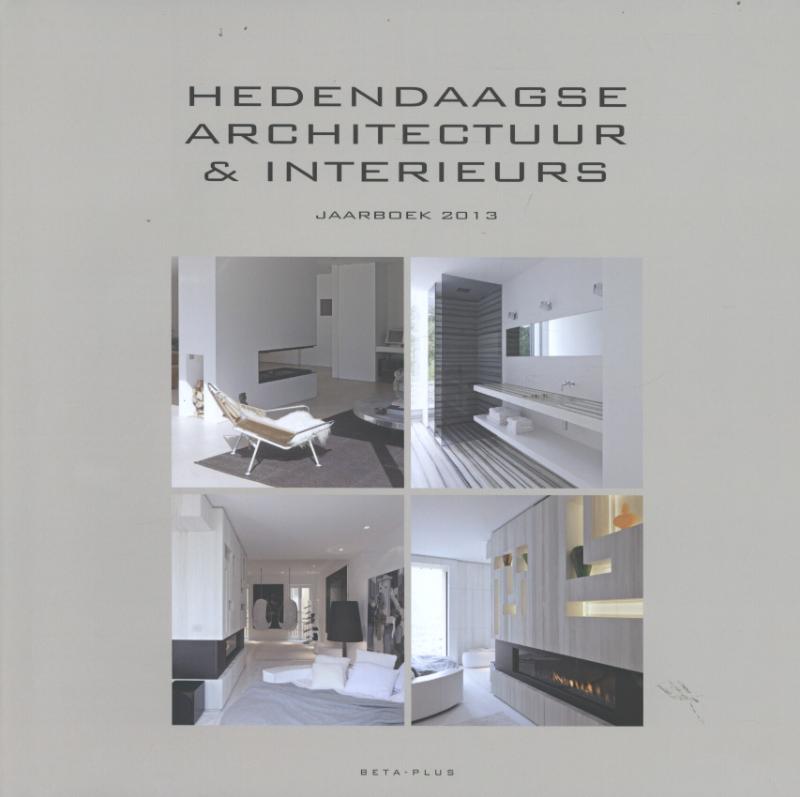 Hedendaagse Architectuur & Interieurs Jaarboek 2013