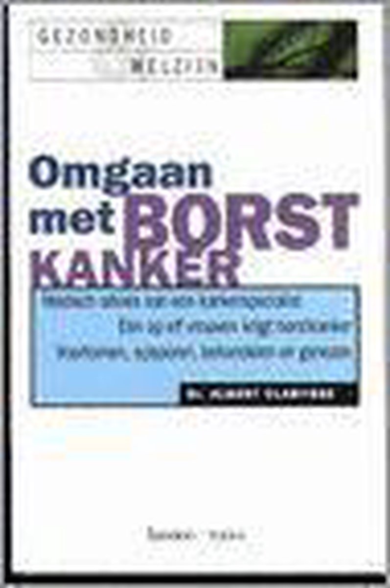 Omgaan met borstkanker / Gezondheid & welzijn