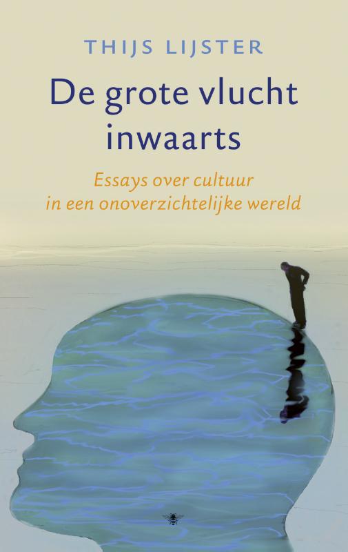 boekenbalie_9789023497493_cover De grote vlucht inwaarts