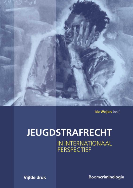 Ido Weijers Jeugdstrafrecht / Studieboeken Criminologie & Veiligheid