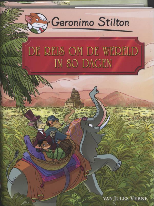 boekenbalie_9789085920854_cover De reis om de wereld in 80 dagen / Geronimo Stilton Klassiekers
