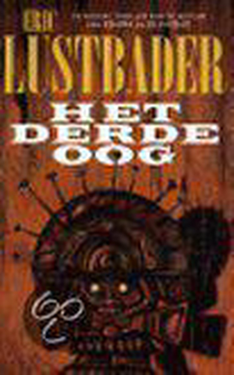 E. Lustbader Derde Oog thumbnail