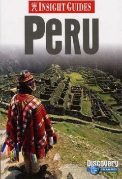 Peru Insight Guide / Insight Guides