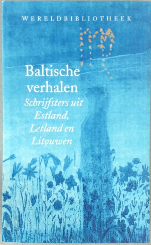 Baltische verhalen / Wereldbibliotheek
