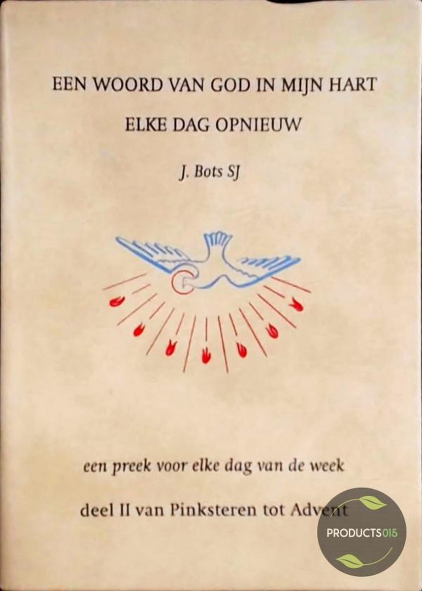 EEn woord van God in mijn hart, elke dag opnieuw