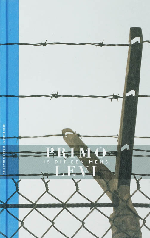 boekenbalie_9789029079051_cover Is dit een mens / Meulenhoff Modern Klassiek