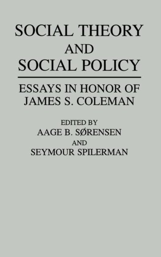 Social Theory and Social Policy