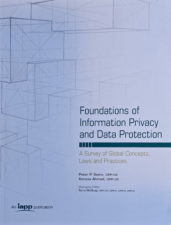 Foundations of Information Privacy and Data Protection