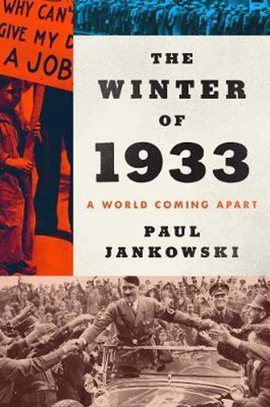 All Against All The Long Winter of 1933 and the Origins of the Second World War