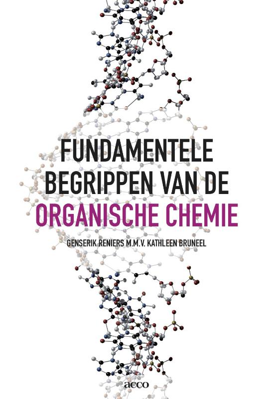 Fundamentele begrippen van de organische chemie