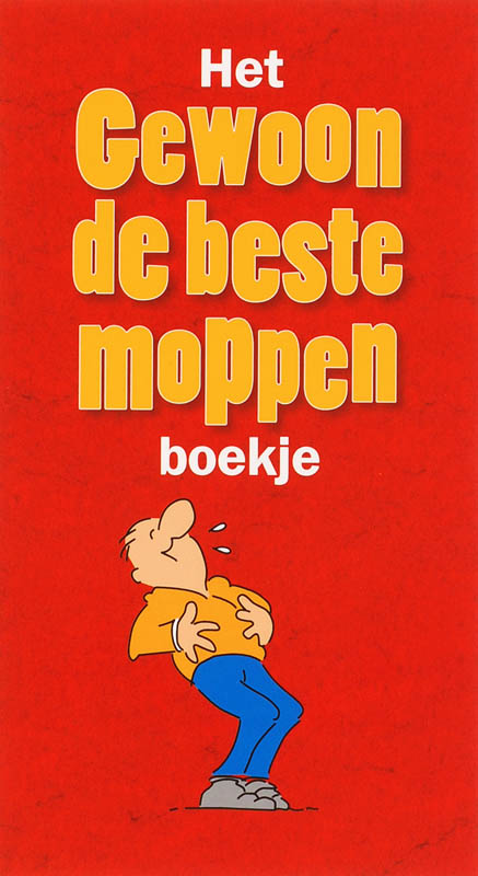 boekenbalie_9789085161103_cover Het 'gewoon de beste moppen" boek!