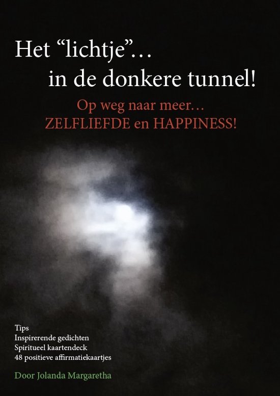Het lichtje… in de donkere tunnel!