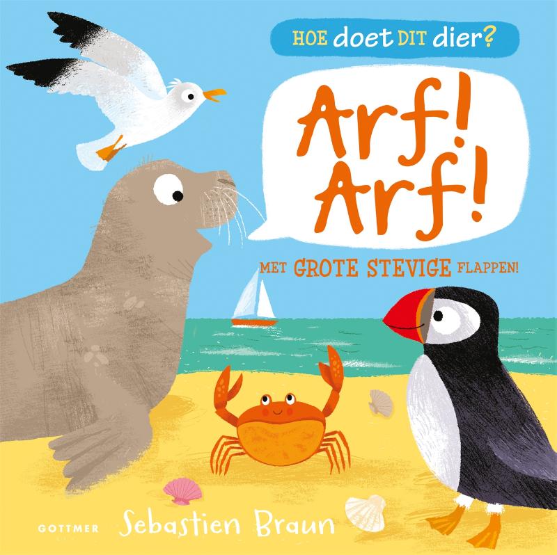Arf! Arf! / Hoe doet dit dier?