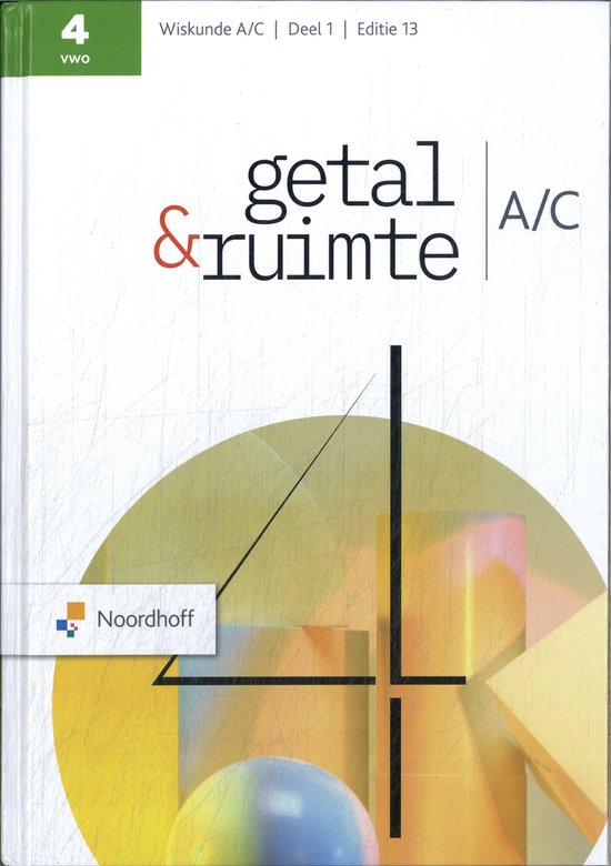 4 vwo wiskunde a/c / Getal & Ruimte / Leerboek 1