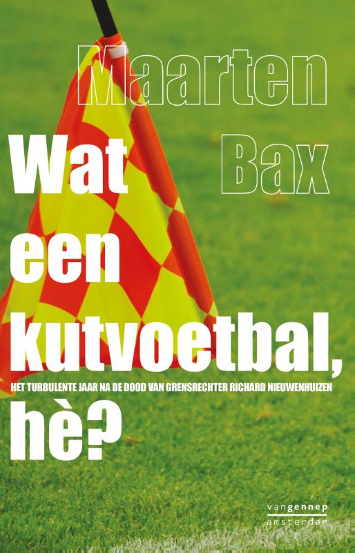 boekenbalie_9789461642776_cover Wat een kutvoetbal hè?