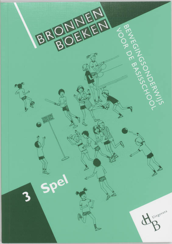 Bronnenboek / 3 Spel / Bronnenboeken Bewegingsonderwijs Voor De Basisschool / 3