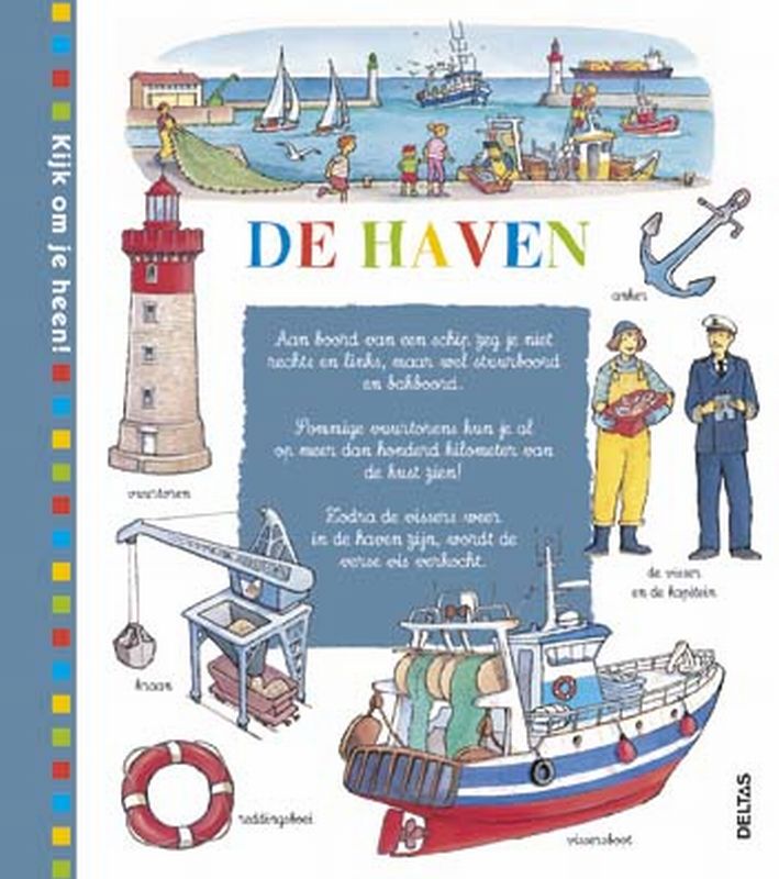 De haven / Kijk om je heen!