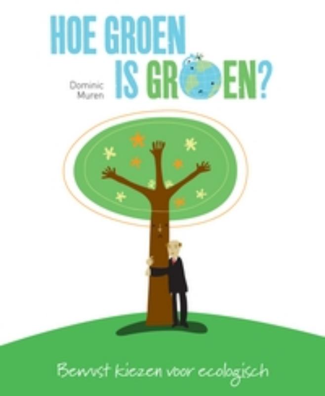 boekenbalie_9789023012696_cover Hoe Groen Is Groen?