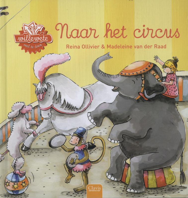 boekenbalie_9789044816426_cover Naar het circus / Willewete