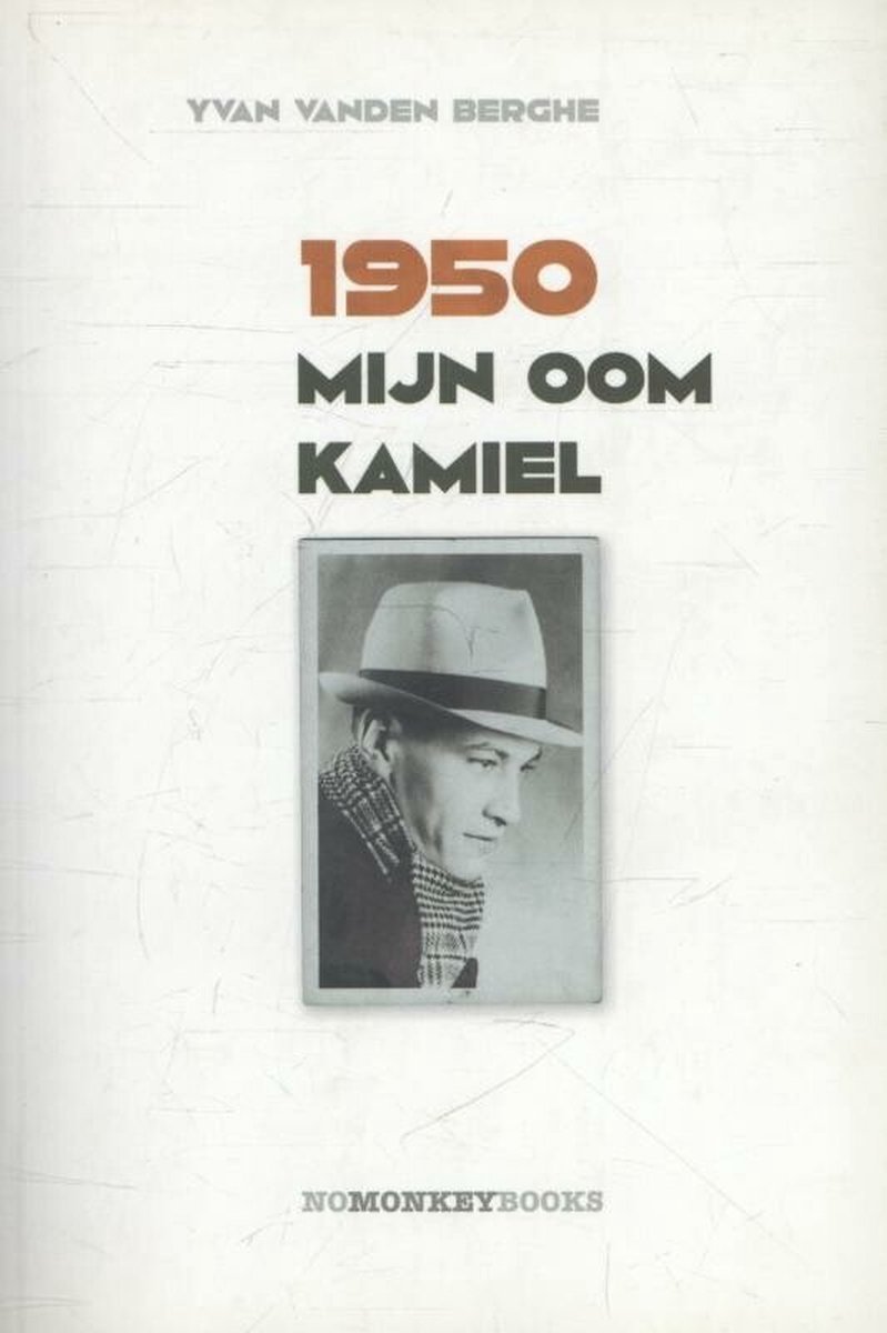 boekenbalie_9789490046040_cover 1950 Mijn oom Kamiel