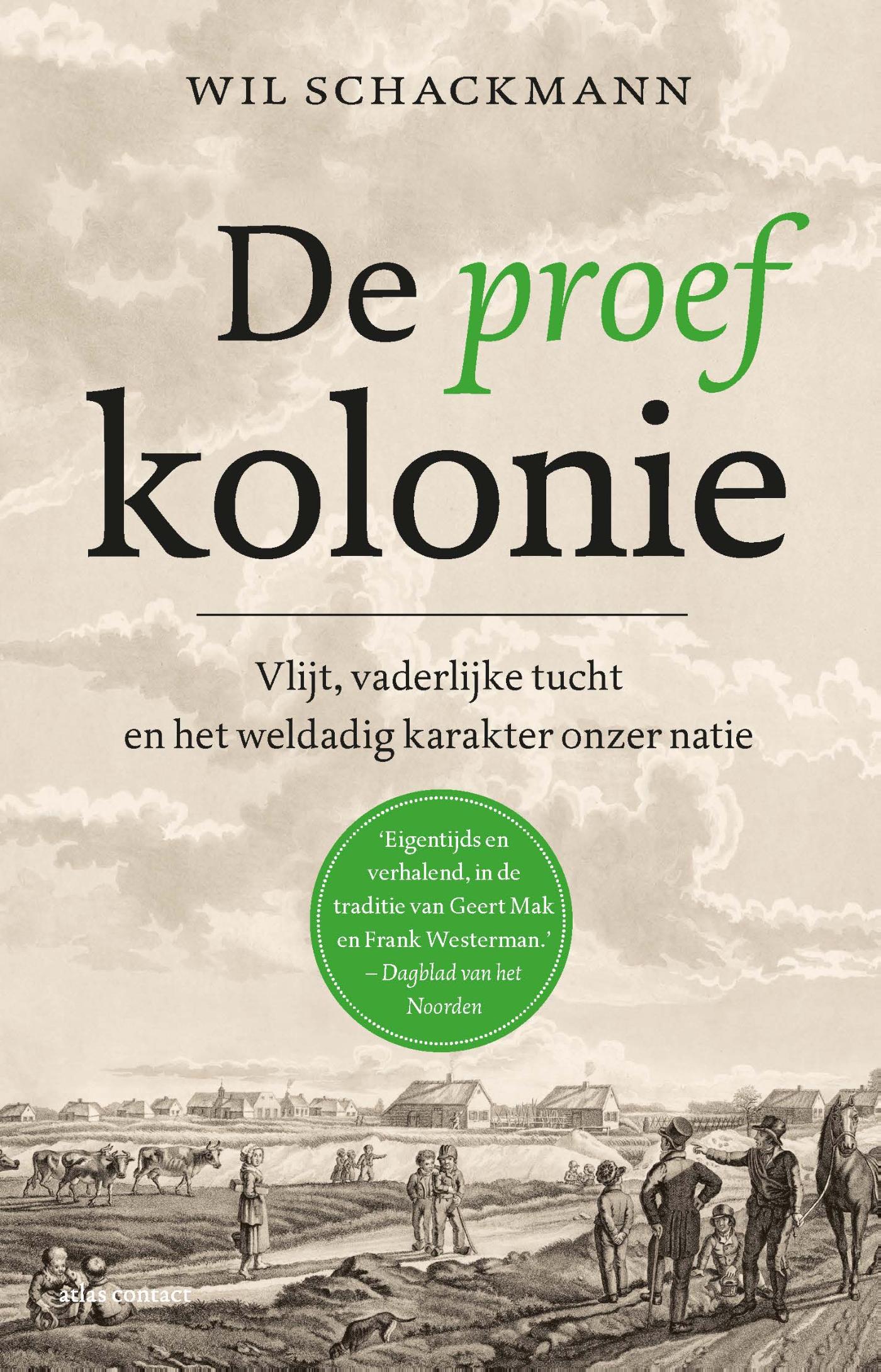 De proefkolonie