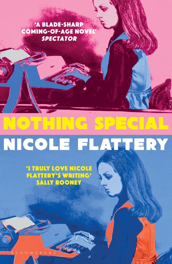 Nicole Flattery Nothing Special