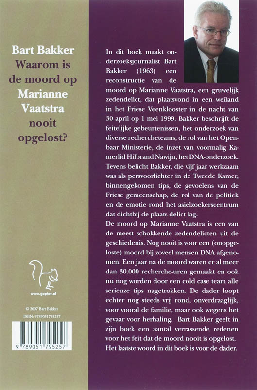 Waarom is de moord op Marianne Vaatstra nooit opgelost? Waarom is de moord op Marianne Vaatstra nooit opgelost? achterkant
