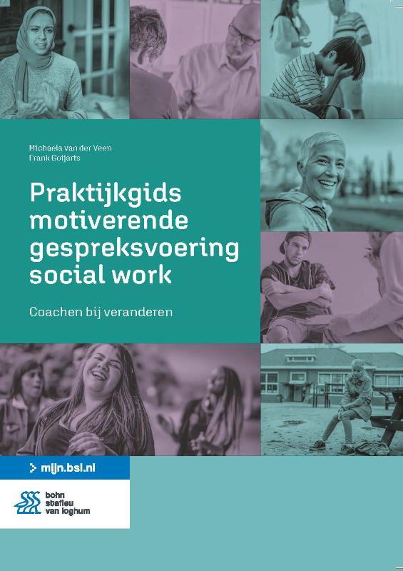 Michaela van der Veen Praktijkgids Motiverende Gespreksvoering Social Work