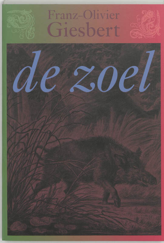 DE ZOEL. VERTAALD EN VAN EEN NAWOORD VOO