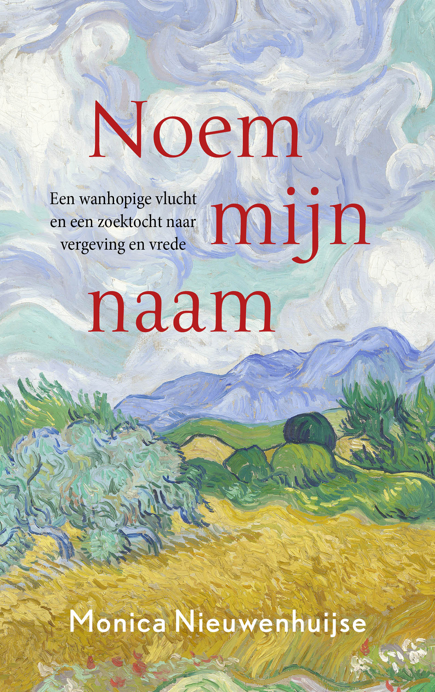 Monica Nieuwenhuijse Noem Mijn Naam