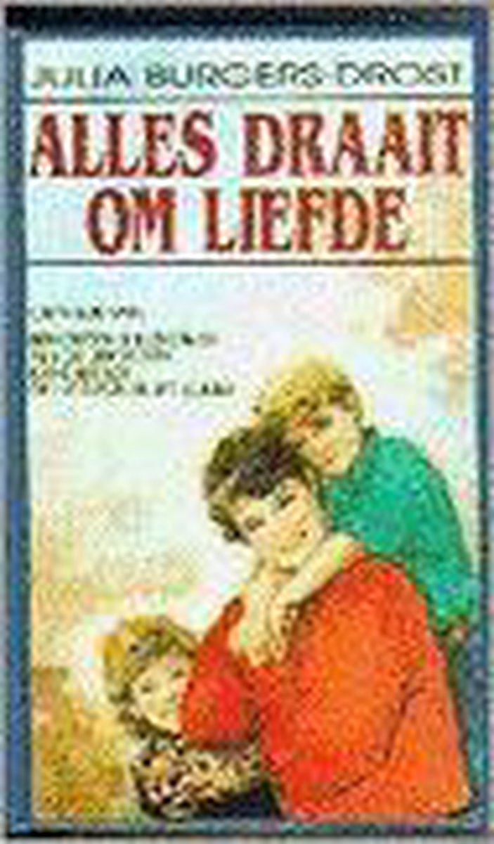 boekenbalie_9789024219049_cover Alles draait om liefde. voorkeurboe