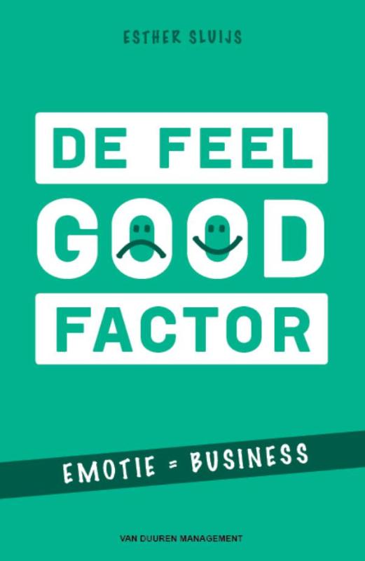 Esther Sluijs De Feel Good-factor thumbnail