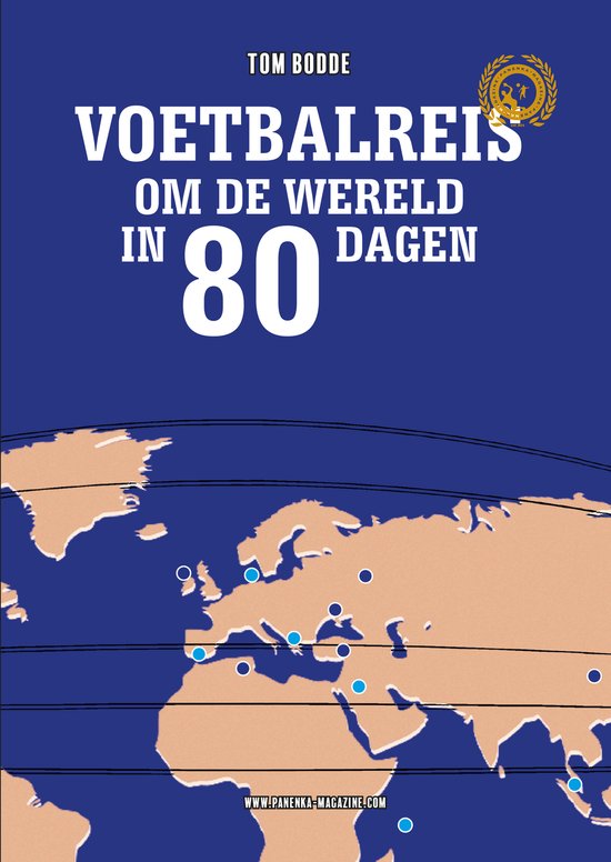 Voetbalreis om de wereld in 80 dagen / Panenka Magazine