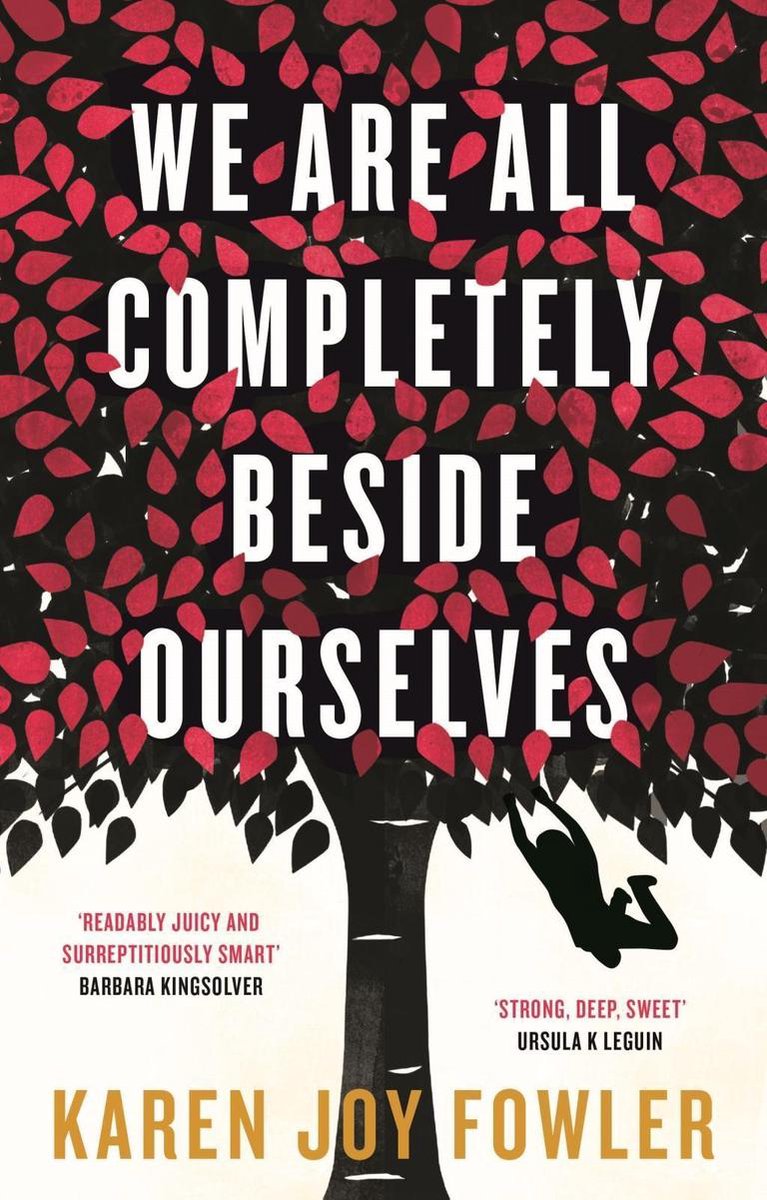 We Are All Completely Beside Ourselves