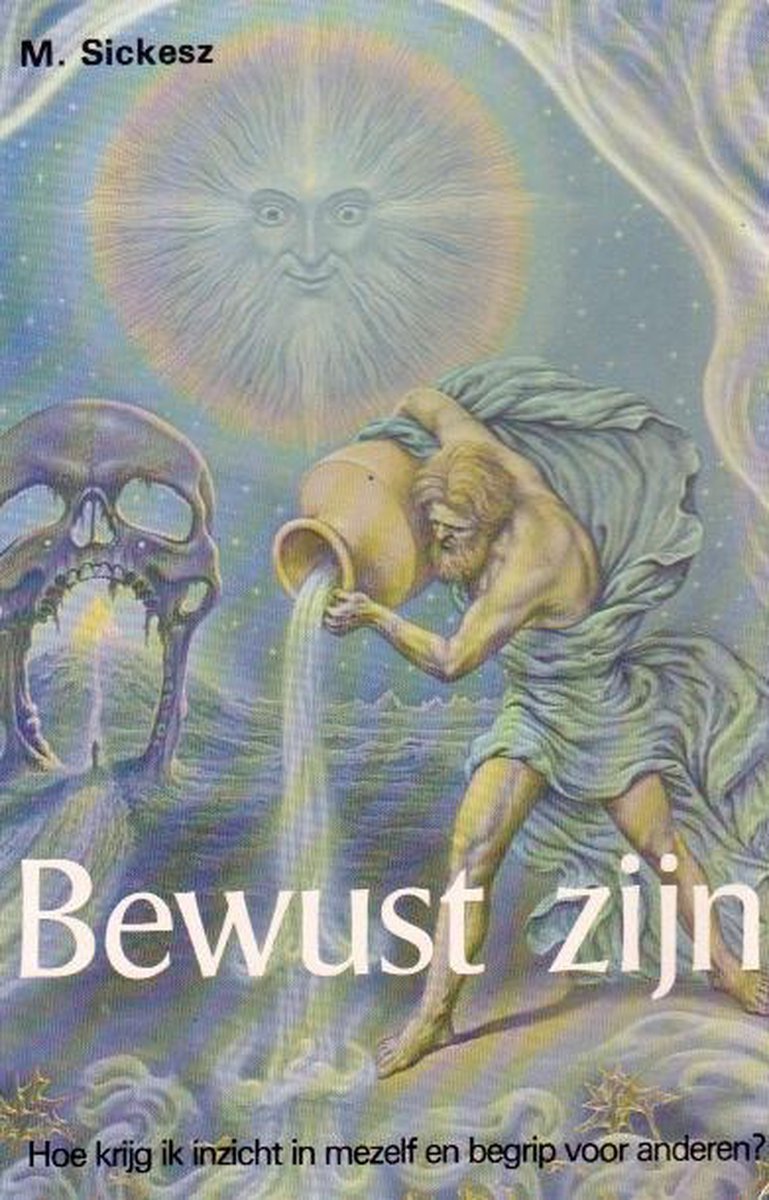 Bewust zijn / New age