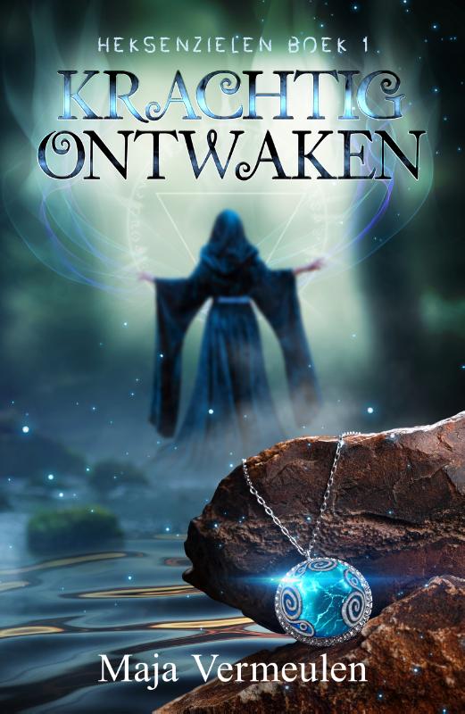 Krachtig ontwaken / Heksenzielen / 1