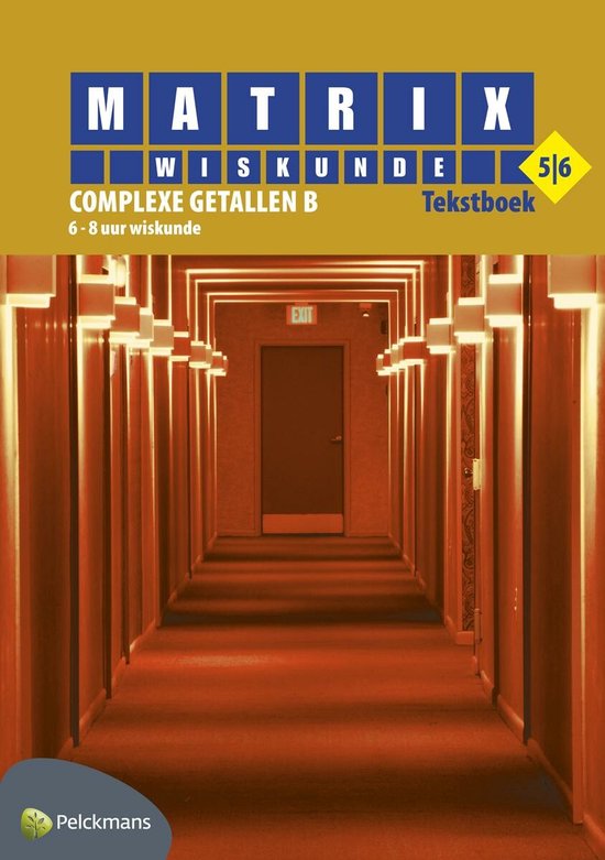 boekenbalie_9789028977433_cover Matrix wiskunde incl. online openleertrajecten / 5/6 Complexe getallen B / Tekstboek