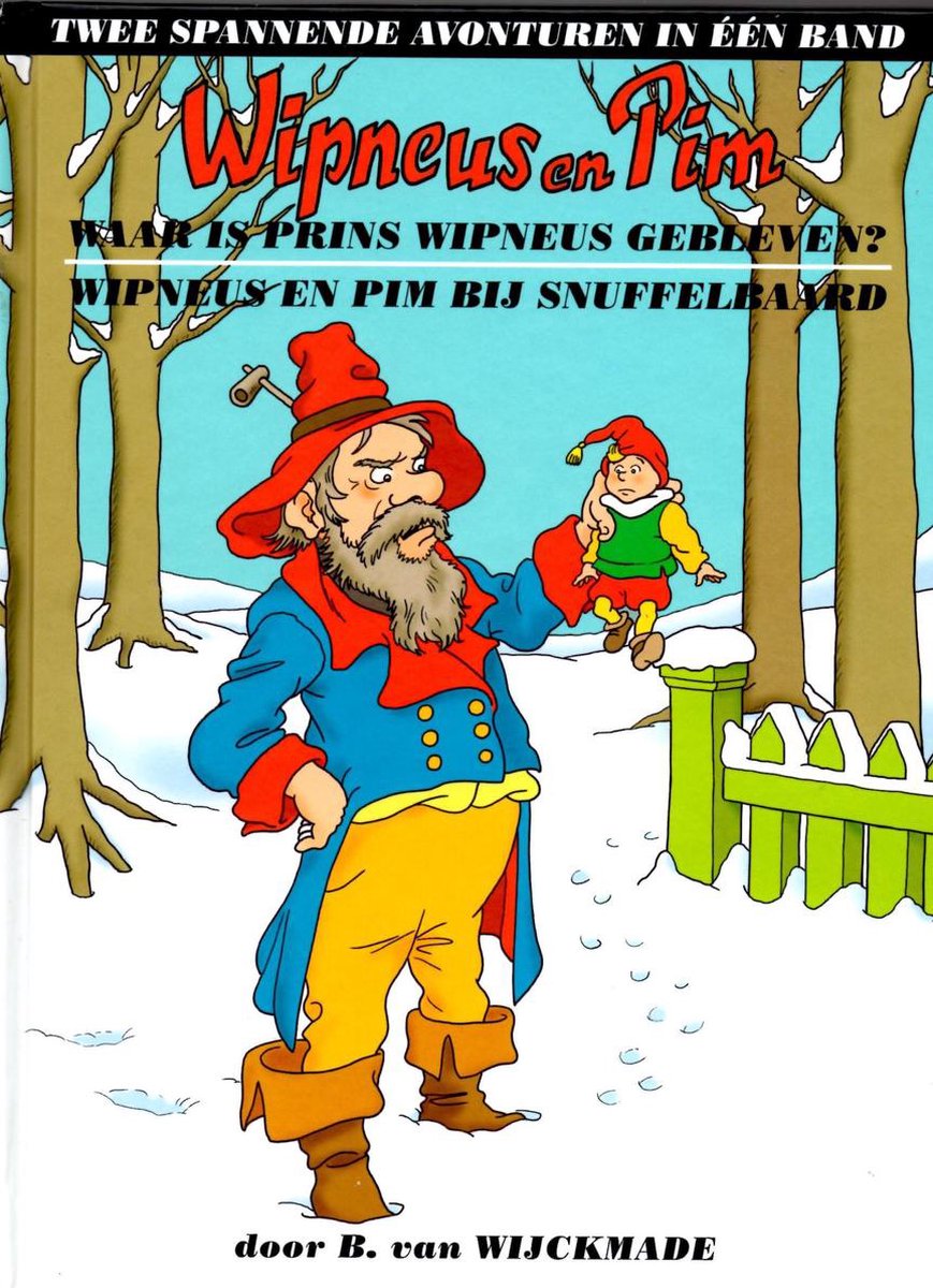 boekenbalie_9789461448170_cover Wipneus en Pim - Waar is prins Wipneus gebleven?