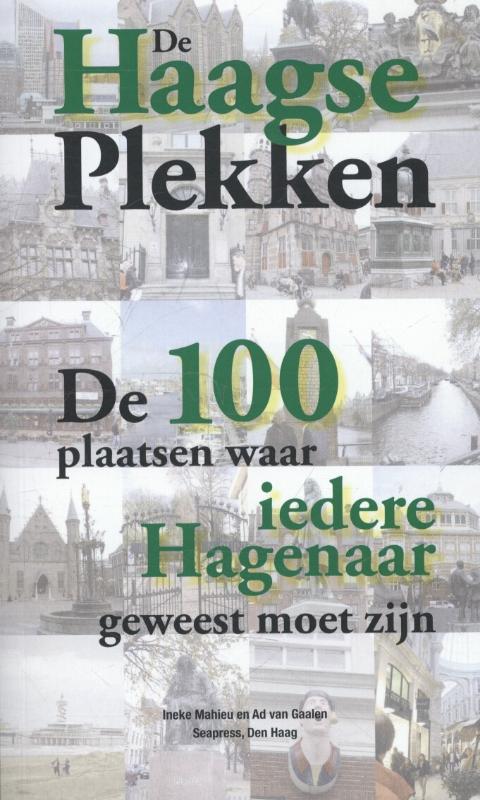 Ineke Mahieu De Haagse Plekken