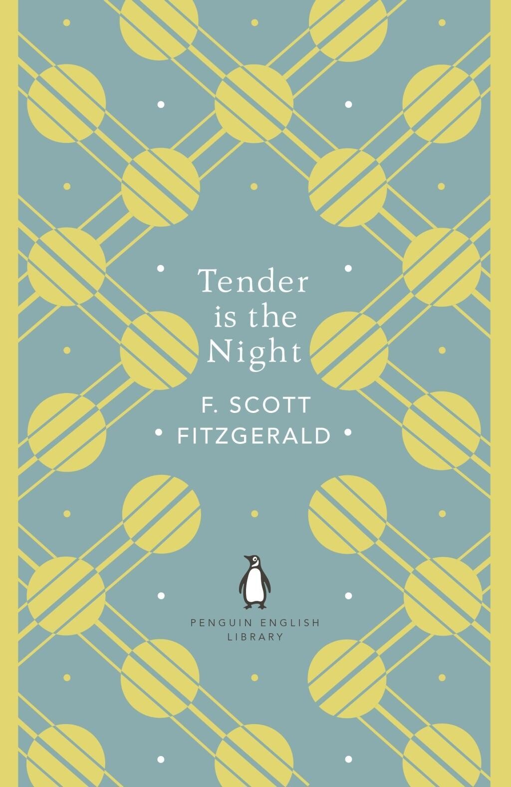 Tender is the Night / The Penguin English Library