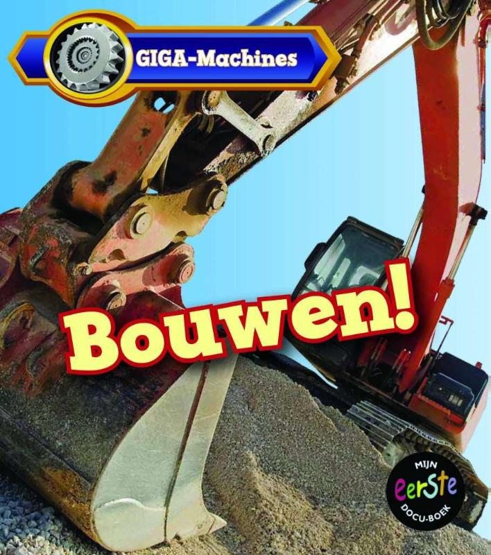 GIGA-machines - Bouwen!